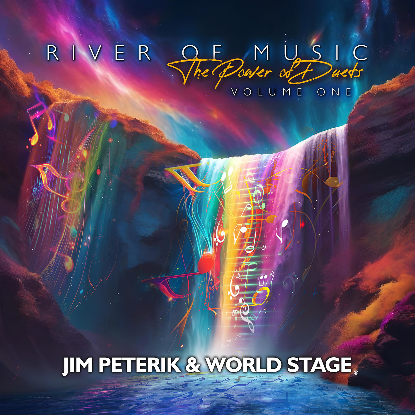 JIM PETERIK & WORLD STAGE - River Of Music: The Power Of Duets - Vol. 1